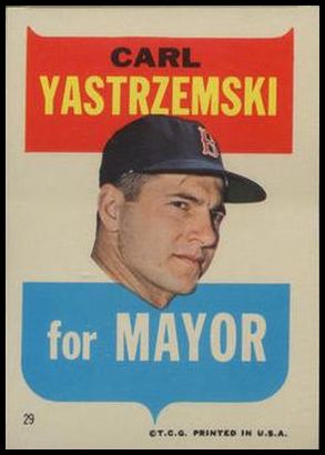 29 Carl Yastrzemski for Mayor